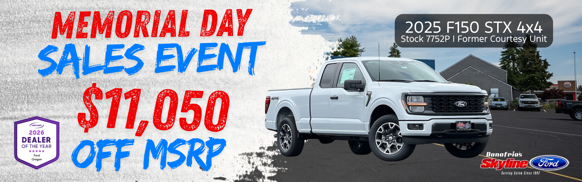 Memorial Day FCTP F150 Special Skyline Ford Salem OR